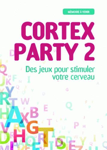 Cortex Party 2