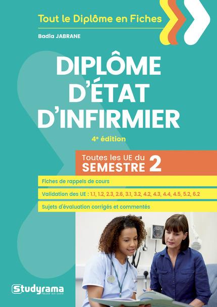 Diplôme d'Etat d'infirmier. Toutes les UE du semestre 2, 4e édition