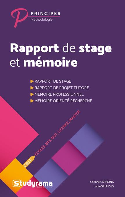 Rapport de stage et mémoire. Ecoles, BTS, DUT, Licence, Masters