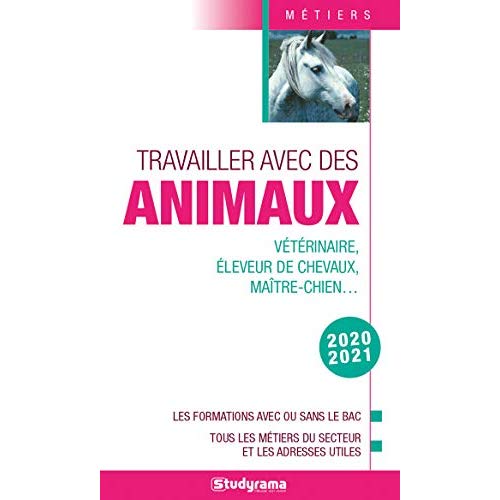 Travailler avec les animaux. Edition 2020-2021