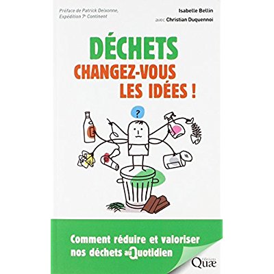 Déchets changez-vous les idées!