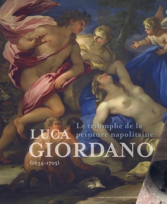 Luca Giordano. Le triomphe de la peinture napolitaine