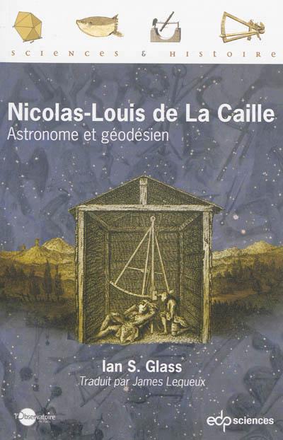 Louis-Nicolas de la caille astronome et géodésien