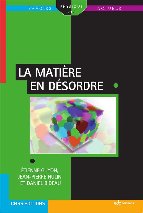 La matière en désordre