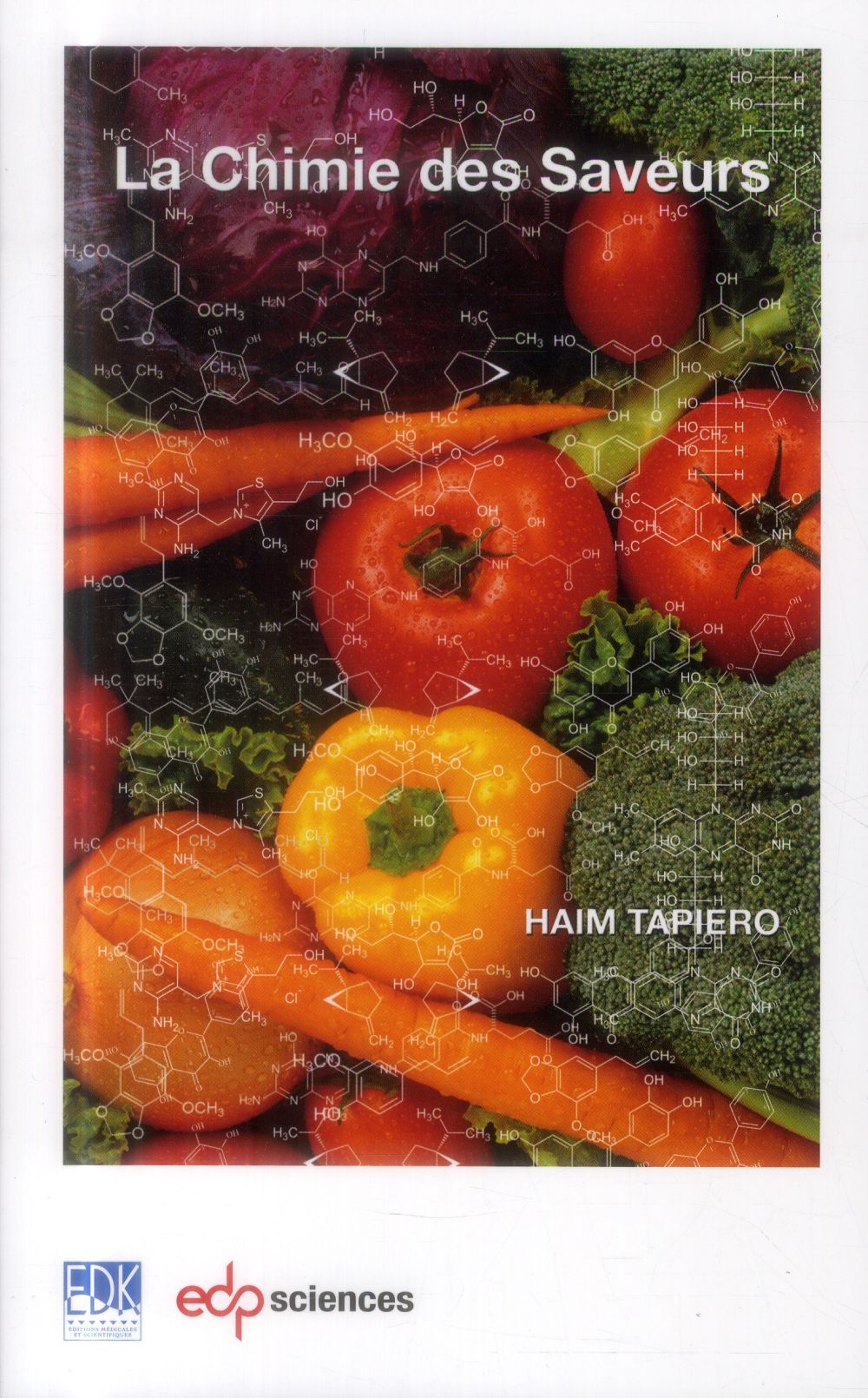 La chimie des saveurs