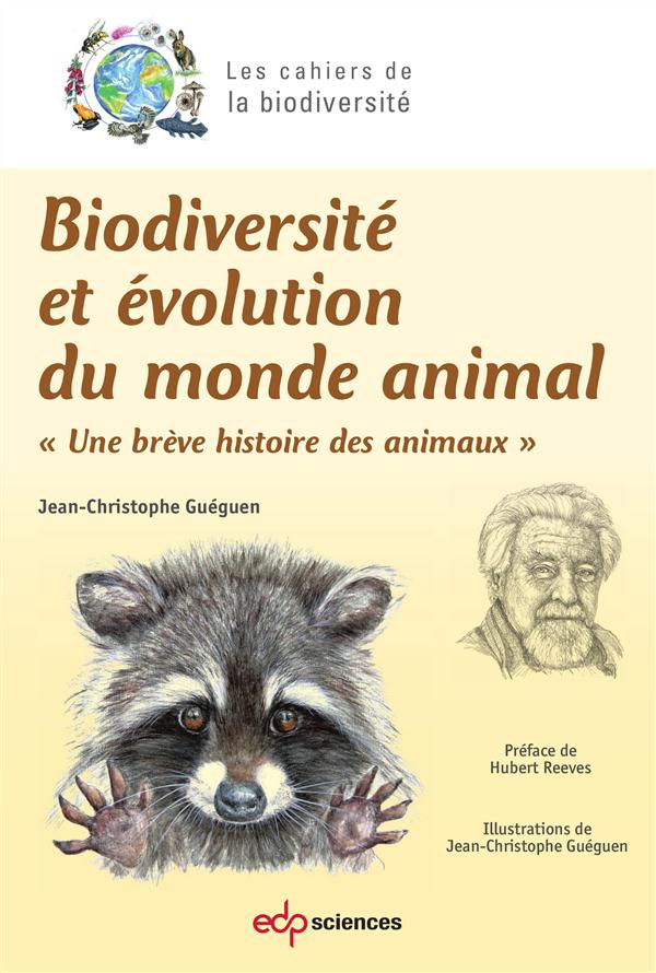 Biodiversité et évolution du monde animal / Une brève histoire des animaux