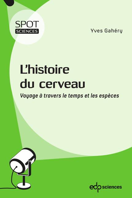 L'HISTOIRE DU CERVEAU