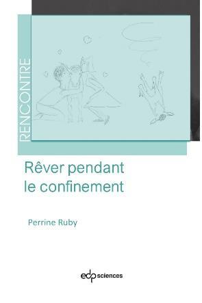 REVER PENDANT LE CONFINEMENT