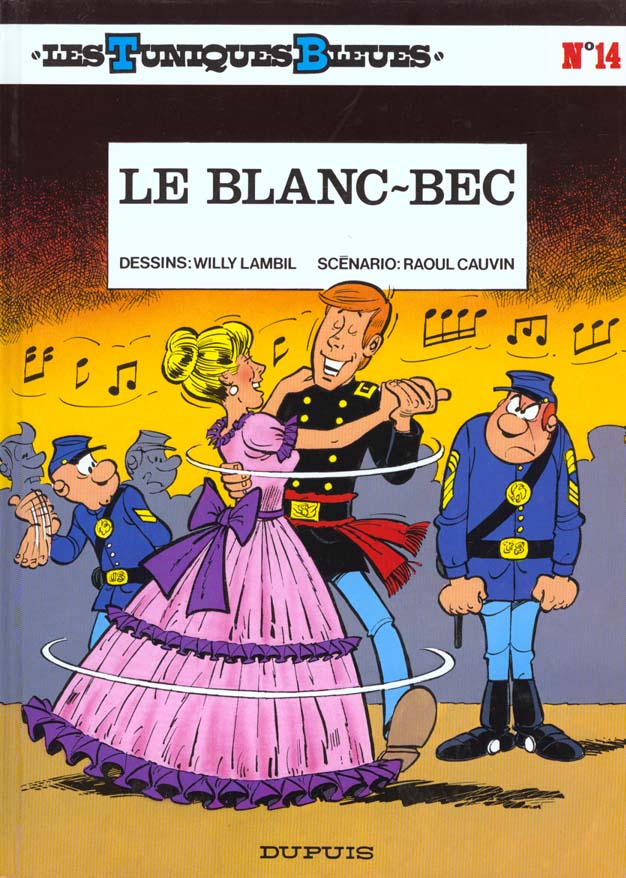 Les Tuniques Bleues Tome 14 : Le blanc-bec