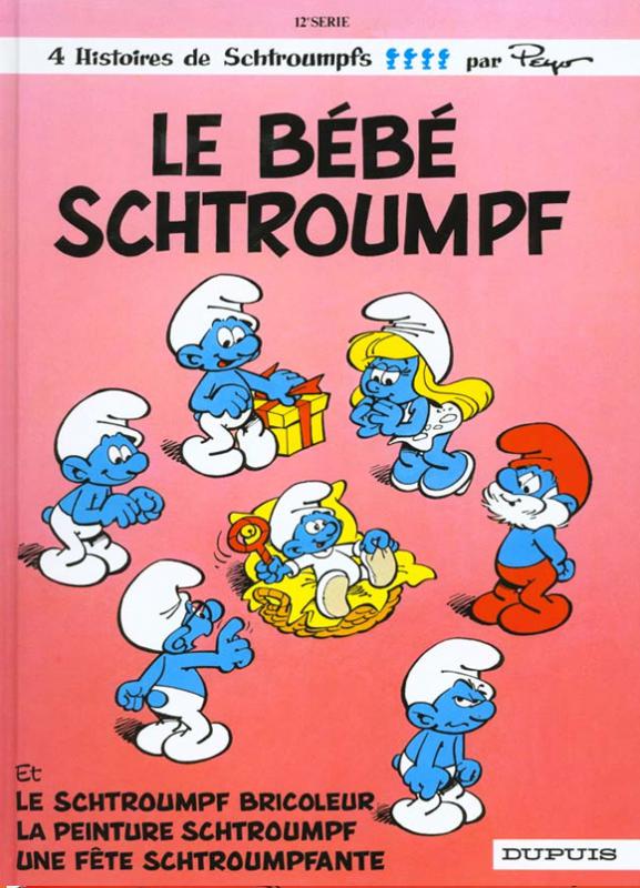 Les Schtroumpfs Tome 12 : Le bébé Schtroumpf