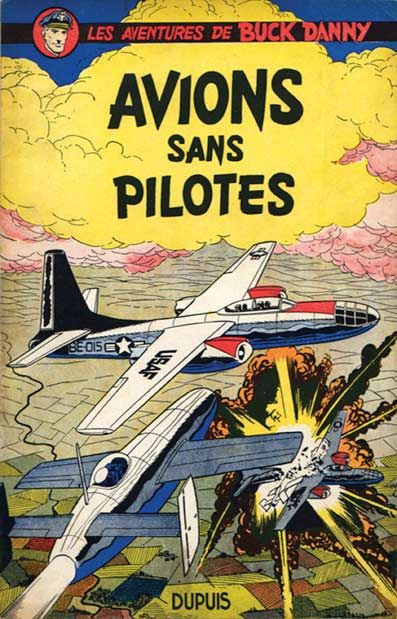 Les aventures de Buck Danny Tome 12 : Avions sans pilote