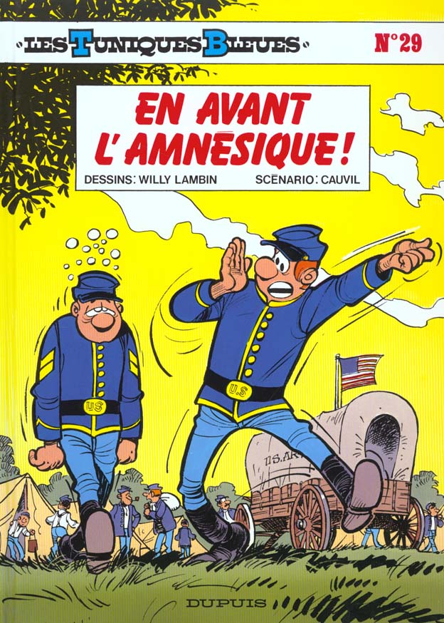 Les Tuniques Bleues Tome 29 : En avant l'amnésique