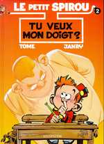 Le Petit Spirou Tome 2 : Tu veux mon doigt ?