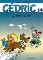 Cédric Tome 14 : Au pied, j'ai dit !