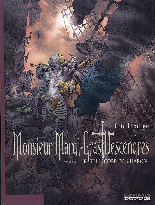 Monsieur Mardi-Gras Descendres Tome 2 : Le téléscope de Charon