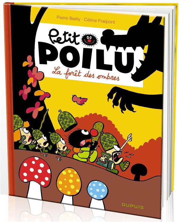 Petit Poilu Tome 8 : La forêt des ombres