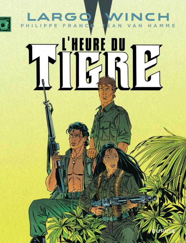 Largo Winch Tome 8 : L'heure du tigre