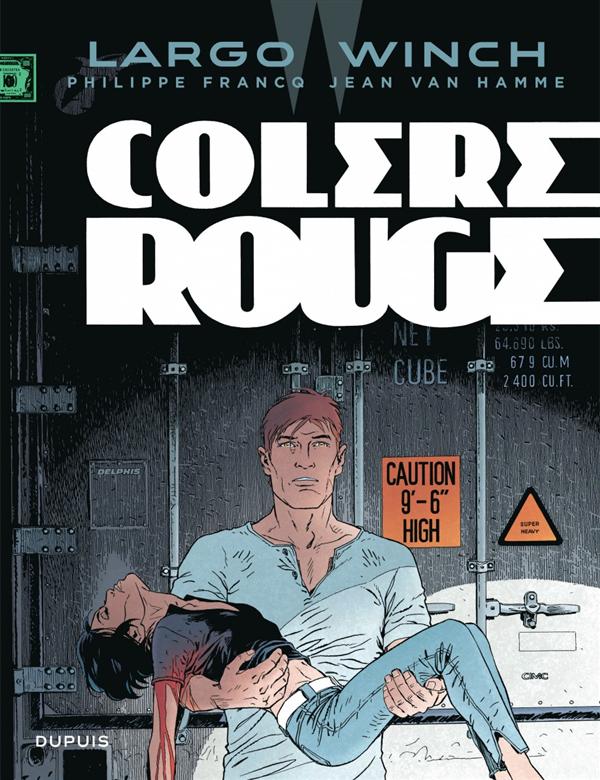Largo Winch Tome 18 : Colère rouge
