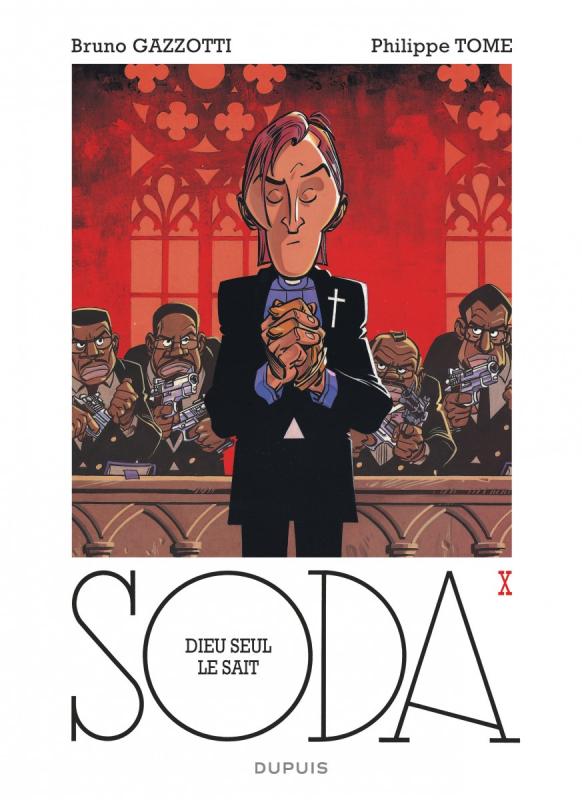 Soda Tome 10 : Dieu seul le sait