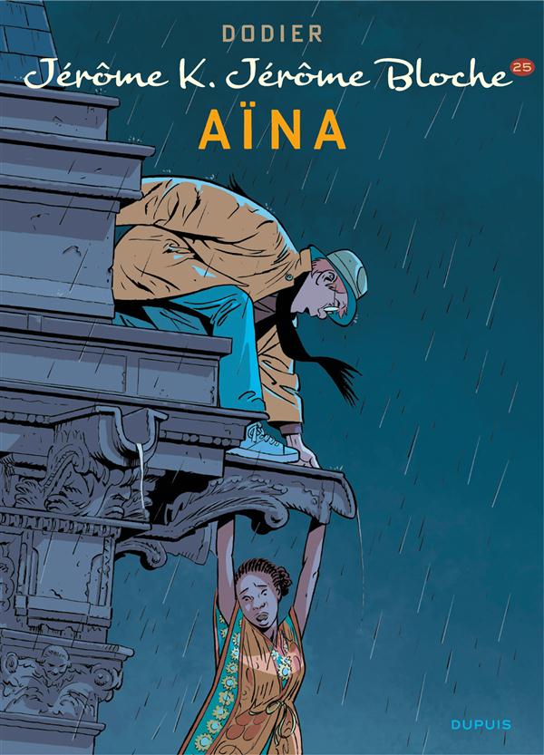Jérôme K. Jérôme Bloche Tome 25 : Aïna