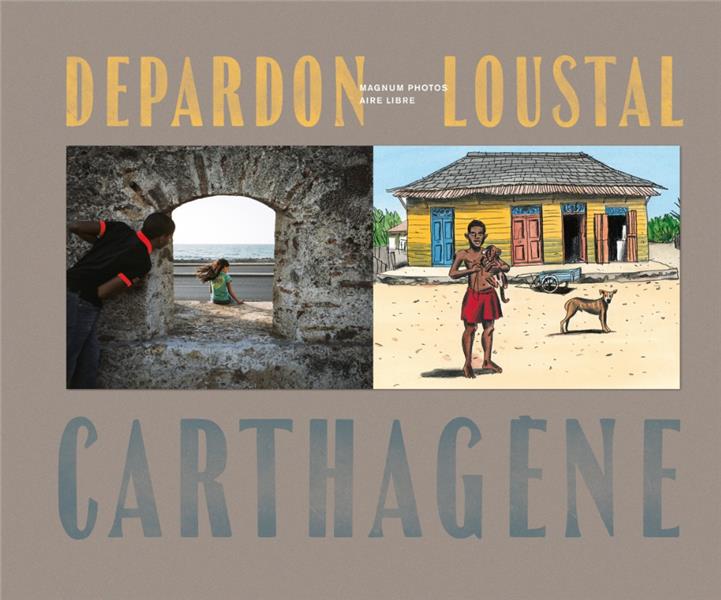 Depardon-Loustal, Carthagène