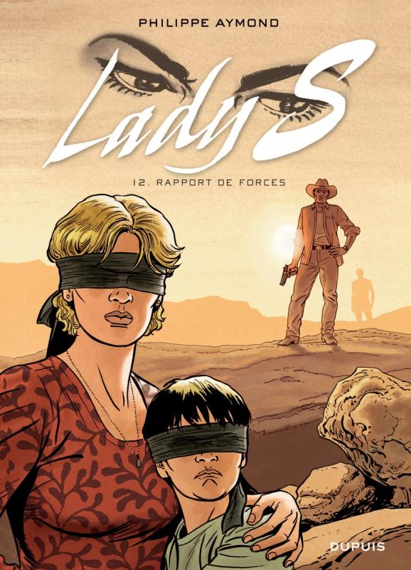 Lady S Tome 12 : Rapport de forces