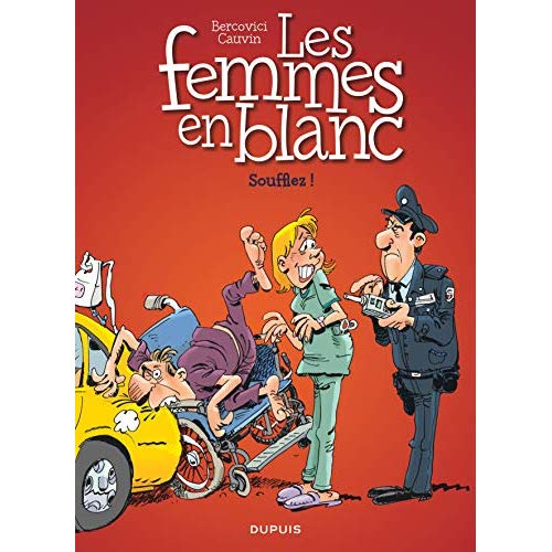 Les Femmes en blanc Tome 40 : Soufflez !