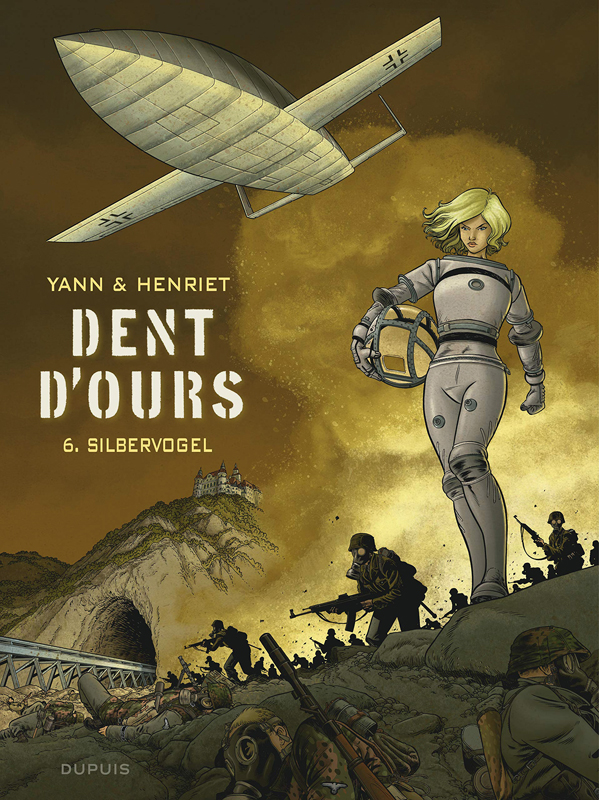 Dent d'ours Tome 6 : Silbervogel