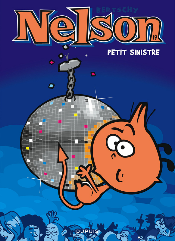 Nelson Tome 19 : Petit sinistre