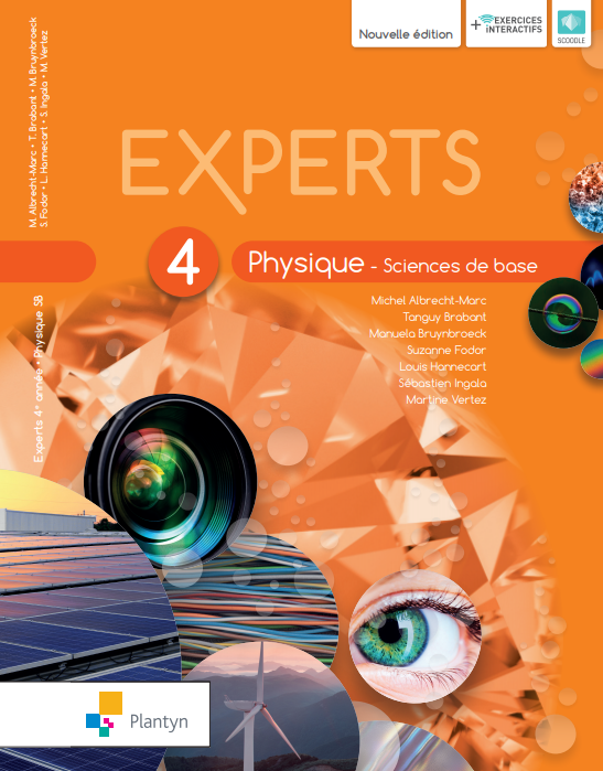 EXPERTS PHYSIQUE 4 SCIENCES DE BASE NOUVELLE VERSION ( SCOODLE)