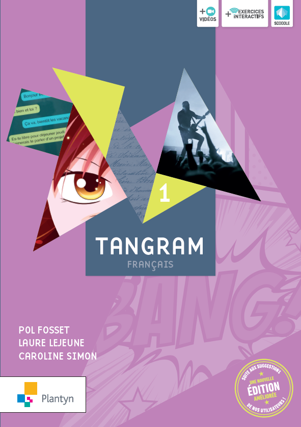 TANGRAM 1 NOUVELLE EDITION 2021 ( SCOODLE)
