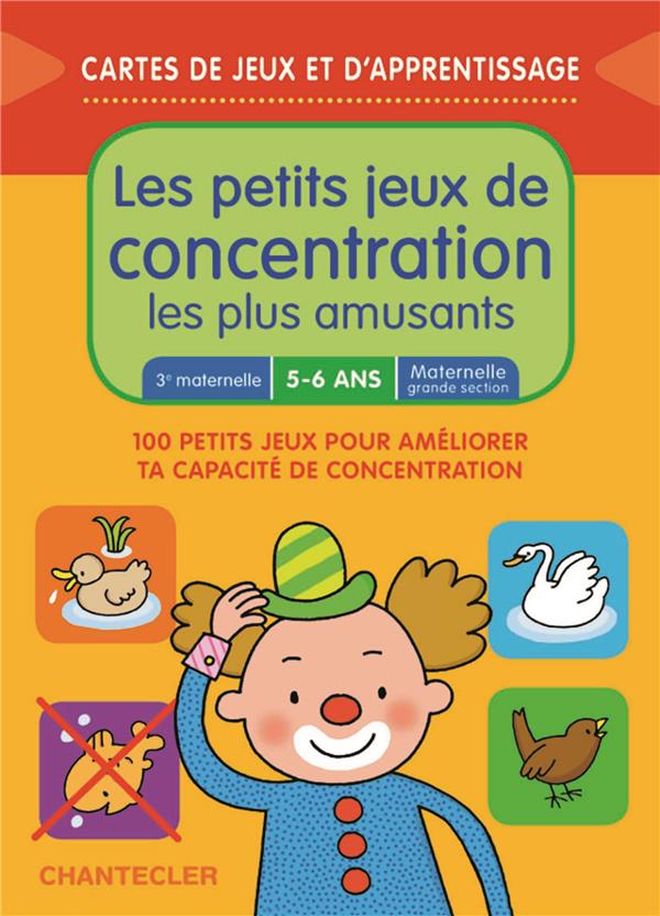 Les petits jeux de concentration les plus amusants. 100 petits jeux pour améliorer ta capacité de co