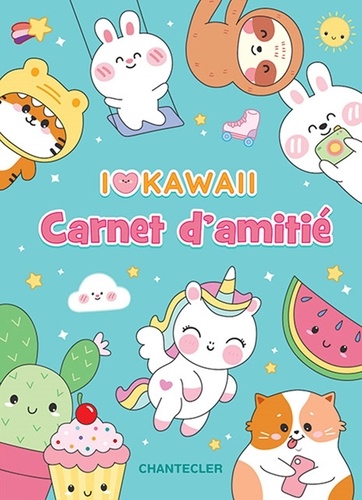 I love Kawaii. Carnet d'amitié