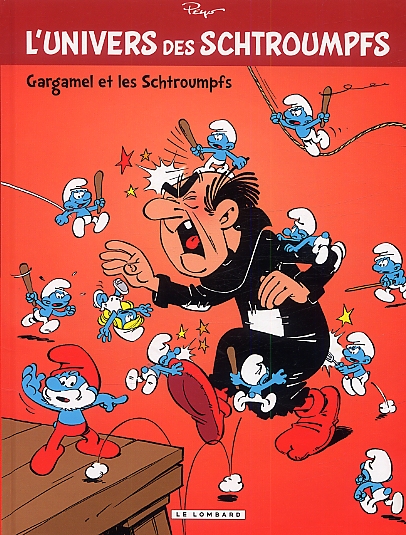 L'univers des Schtroumpfs Tome 1 : Gargamel et les schtroumpfs