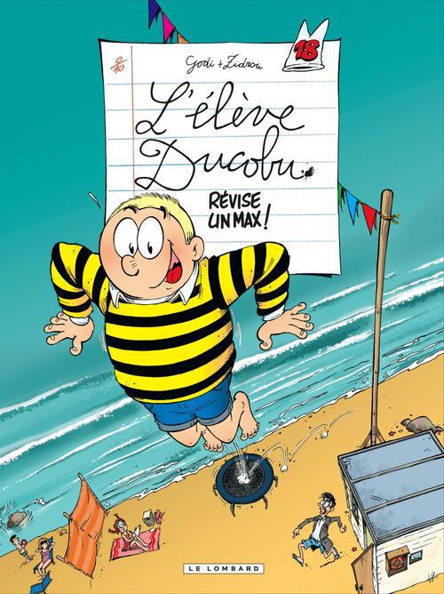 L'élève Ducobu Tome 18 : Révise un max !