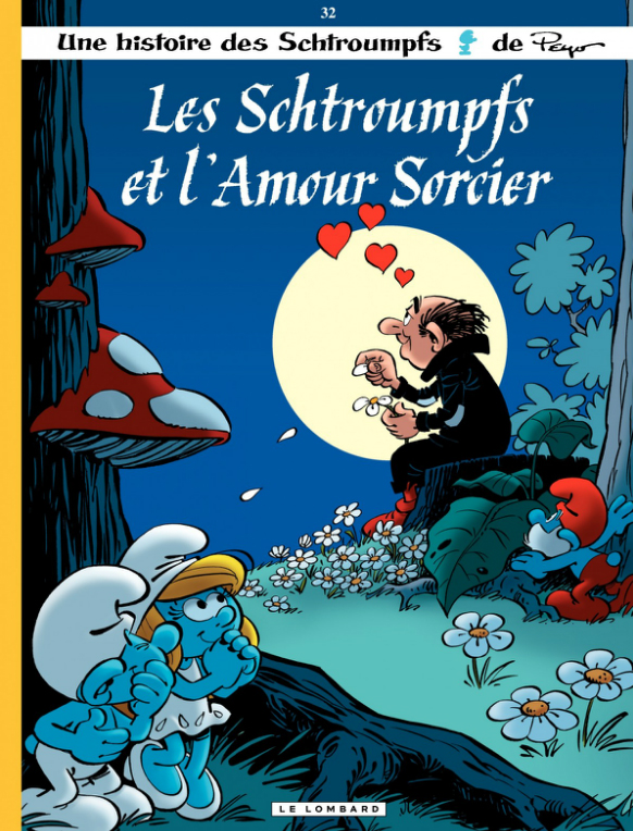 Les Schtroumpfs Tome 32 : Les Schtroumpfs et l'amour sorcier