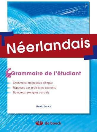Néerlandais. Grammaire de l'étudiant