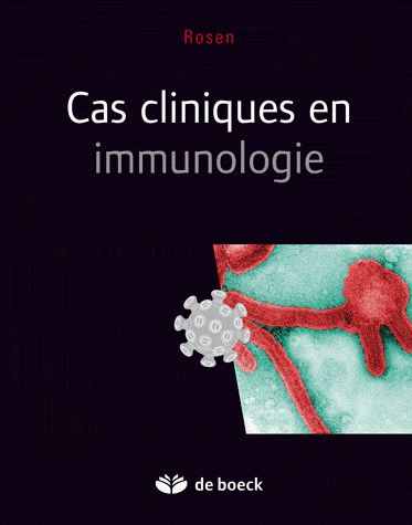 Cas cliniques en immunologie. 5e édition