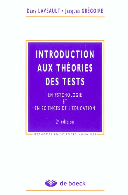Introduction aux théories des tests en psychologie et en sciences de l'éducation. 2e édition