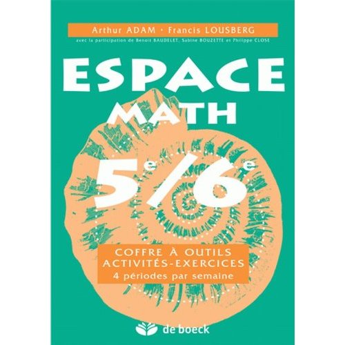 Espace math 5e/6e coffre à outils. Activités, exercices