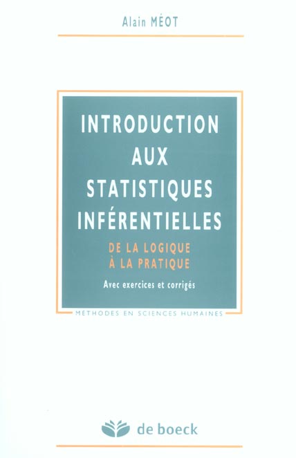 Introduction aux statistiques inférentielles. De la logique à la pratique