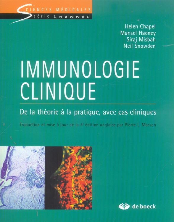 Immunologie clinique. De la théorie à la pratique, avec cas cliniques
