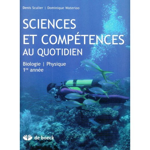 au quotidien 1 Ancienne Edition pas cder / Biologie - Physique