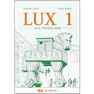 Lux 1. Le latin première année