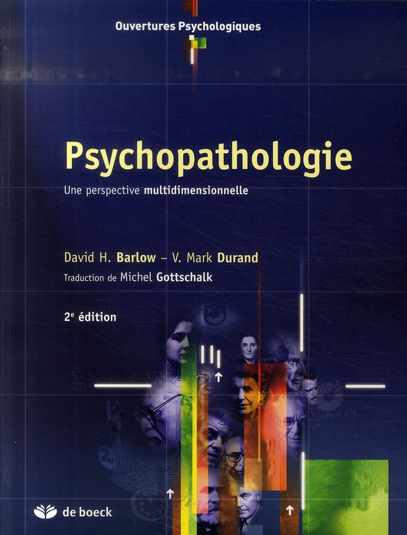 Psychopathologie. Une perspective multidimensionnelle, 2e édition