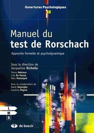 Manuel du test de Rorschach. Approche formelle et psychodynamique