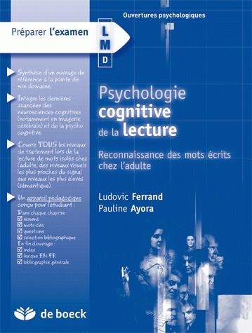 Psychologie cognitive de la lecture. Reconnaissance des mots écrits chez l'adulte