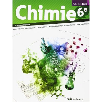 Chimie 6e 2 p/semaine - sciences generales