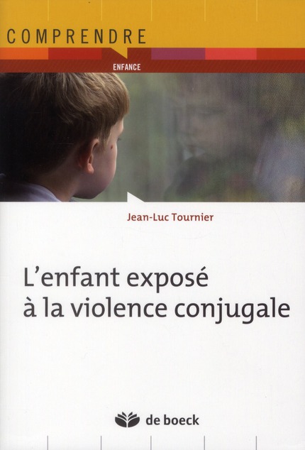 L'enfant exposé à la violence conjugale