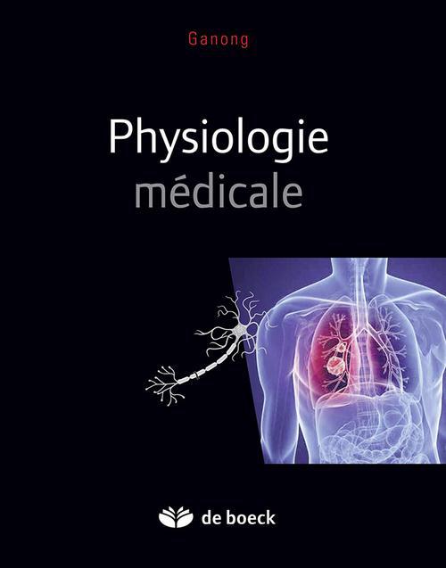 Physiologie médicale. 3e édition
